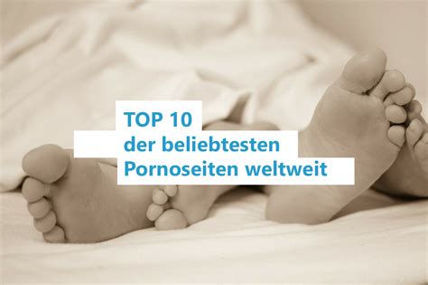 meistbesuchte pornoseiten|Das sind die 10 beliebtesten Pornoseiten 2020